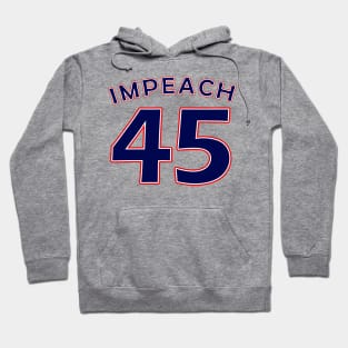 Impeach 45 Hoodie